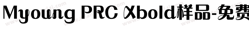 Myoung PRC Xbold样品字体转换